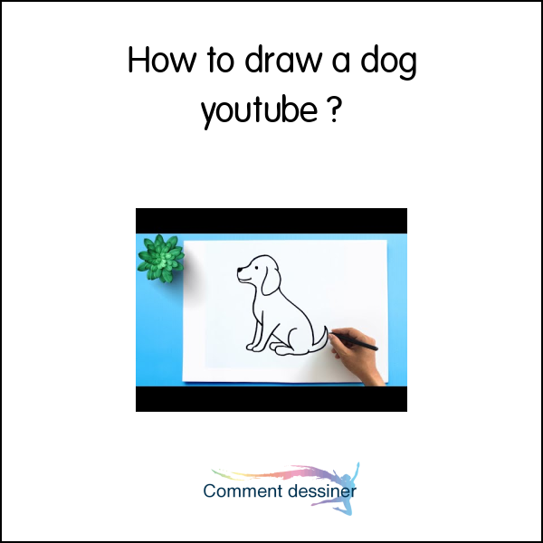 How to draw a dog youtube